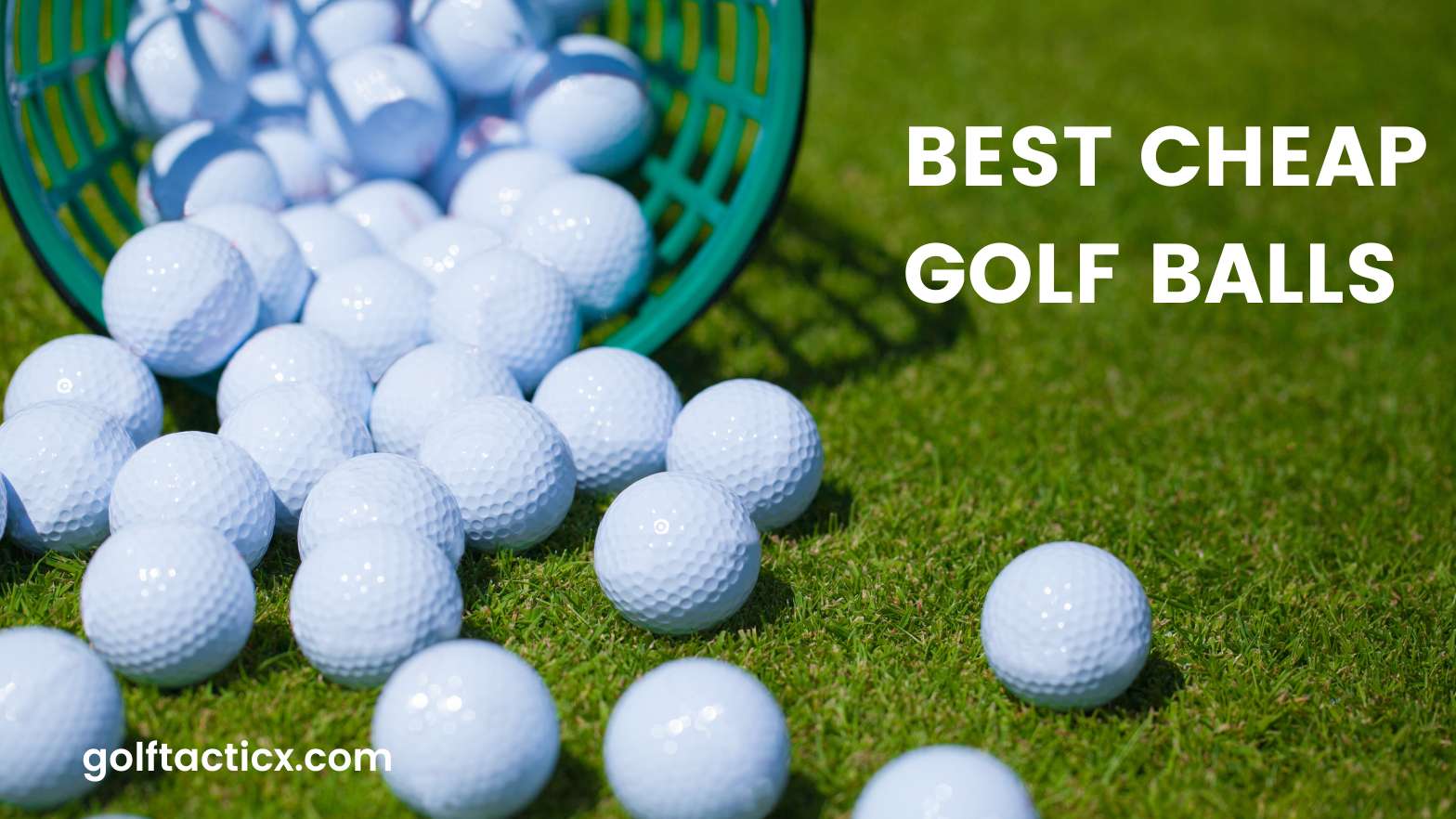 Best Cheap Golf Balls